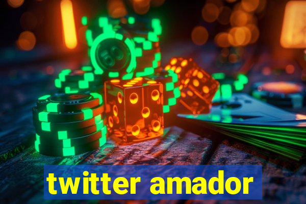 twitter amador